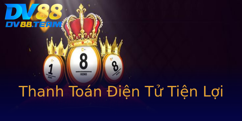 Thanh Toán Điện Tử Tiện Lợi